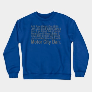 Lions coaches of Detroit's history to Motor City Dan Campbell Crewneck Sweatshirt